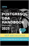 PostgreSQL DBA By [Author’s Name]