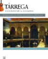 Recuerdos De La Alhambra: Classical Guitar Edition