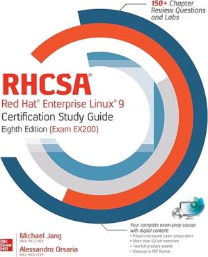 RHCSA Red Hat Enterprise Linux 9 Certification Study Guide by Author's Name