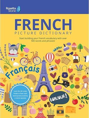 Rosetta Stone French Picture Dictionary by Author’s Name