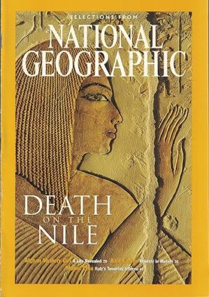 Selections From National Geographic: 2004. Death on the Nile
