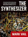 Synthesizer Guide: Understanding & Playing Instrument