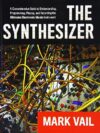 Synthesizer Guide: Understanding & Playing Instrument