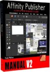 The Affinity Publisher Manual V2: A Step-by-Step Beginner’s Guide