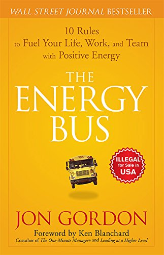 The Energy Bus by Jon Gordon