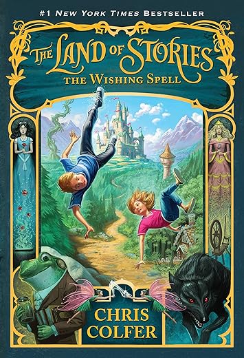 The Land Of Stories: The Wishing Spell By Chris Colfer