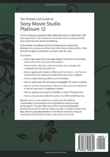 The Muvipix.com Guide To Sony Movie Studio Platinum 12 By Steve Grisetti - Image 2