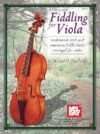 Traditional Irish And American Fiddle Tunes For Viola
