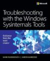 Troubleshooting With The Windows Sysinternals Tools By Mark E. Russinovich