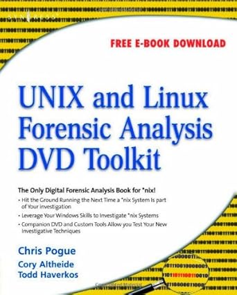 UNIX And Linux Forensic Analysis DVD Toolkit By Chris Pogue