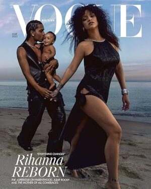 Vogue UK Magazine, March 2023: Rihanna Reborn