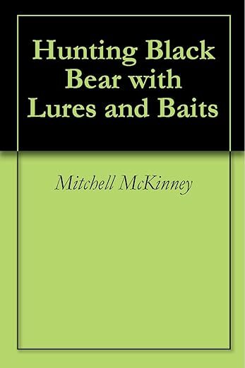 Black Bear Hunting Using Lures