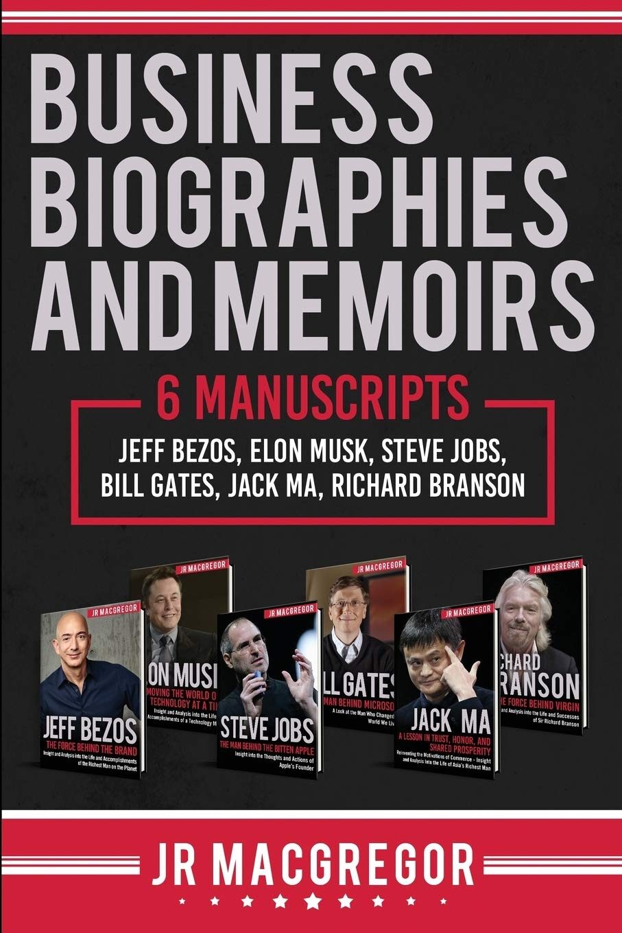 Business Biographies: Bezos, Musk, Jobs, Gates