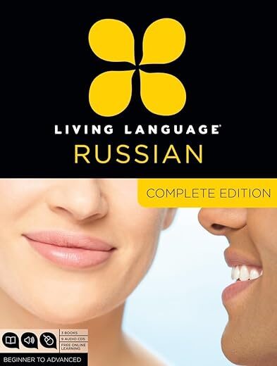 Living Language Russian, Complete Edition by Living Language