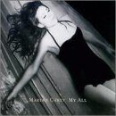 My All by Mariah Carey