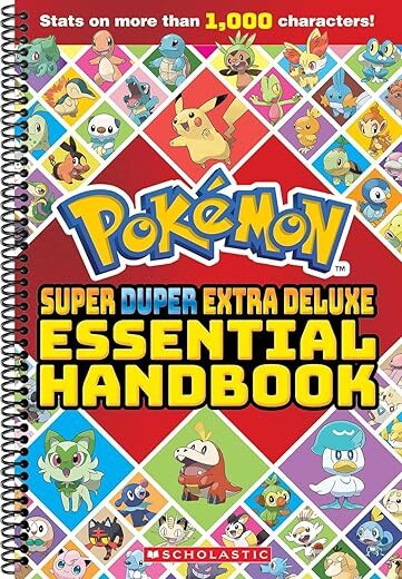 Super Duper Extra Deluxe Essential Handbook (Pokémon) by Scholastic