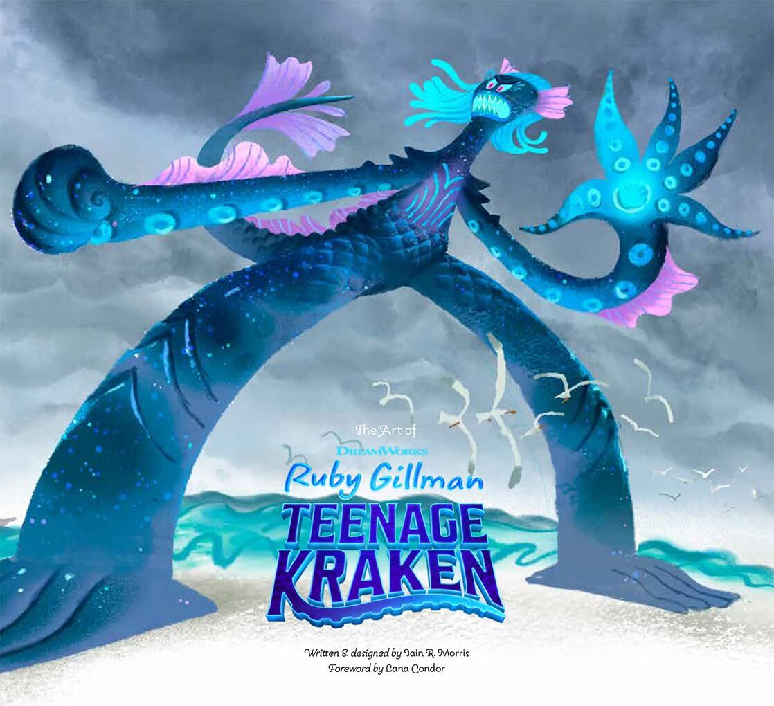 The Art Of DreamWorks Ruby Gillman Teenage Kraken By Author’s Name