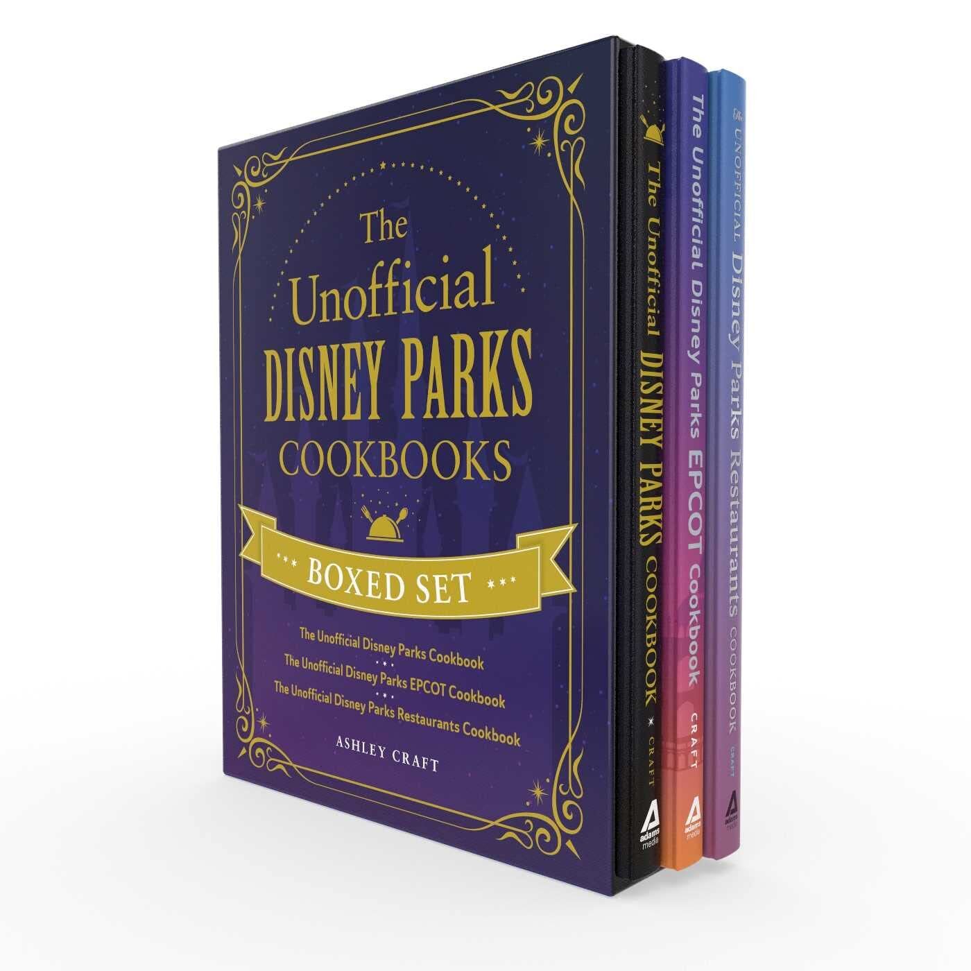 The Unofficial Disney Parks Cookbooks Boxed Set by Ashley Craft